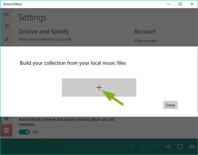 Groove music add music prompt.
