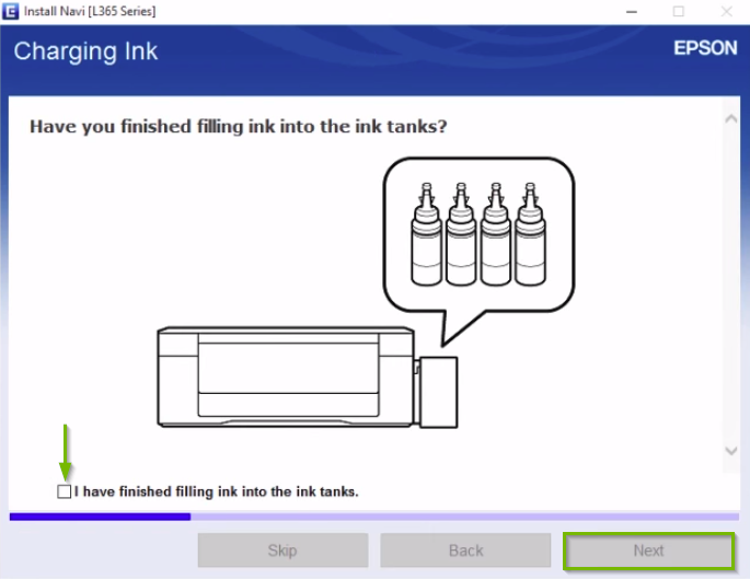 Epson printer installation screen highlighting the I have finished installing ink check box and the next button.