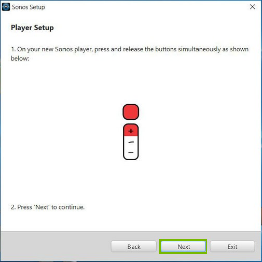 Sonos app setup screen with instructions on connecting your sonos device and the next button highlighted.