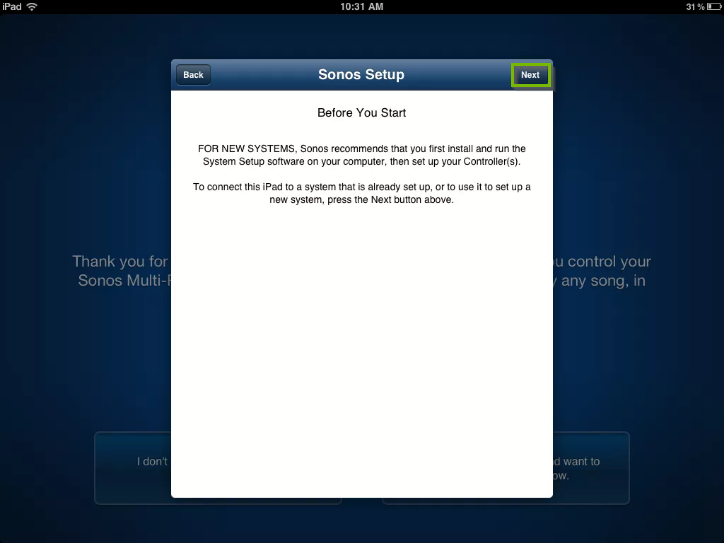 Sonos app setup screen highlighting the Next button.