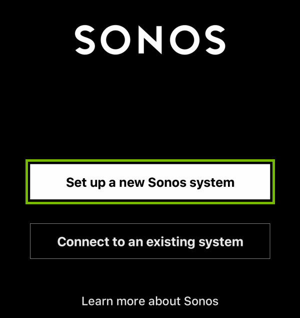 Set up a new Sonos system button highlighted in player setup within Sonos app.