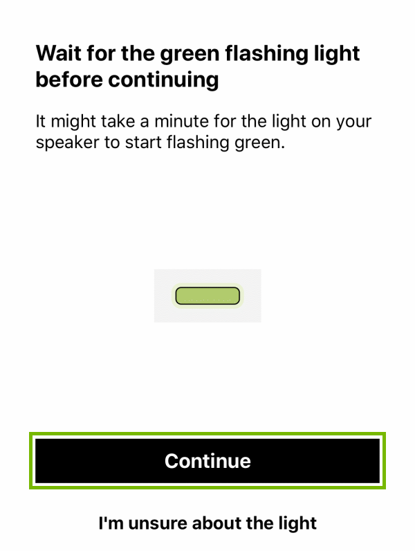 Continue button highlighted on green light waiting screen during player setup within Sonos app.