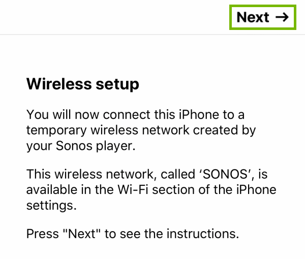 Next option highlighted on Wireless setup introduction screen within the Sonos app.