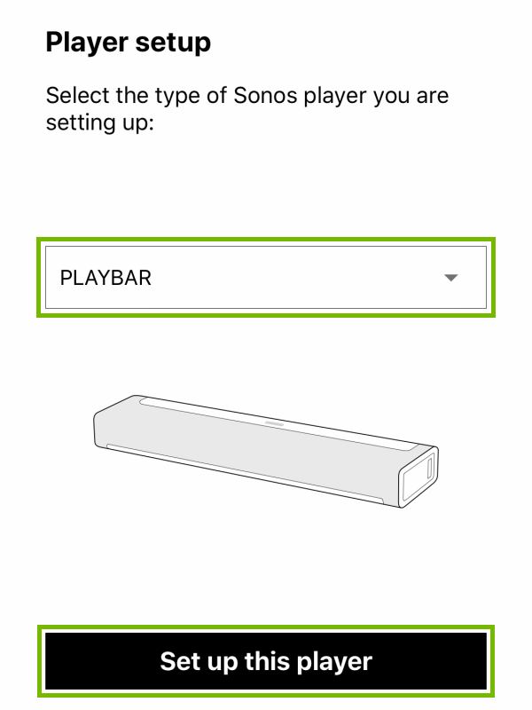 Drop-down menu with Playbar selected and Set up this player button highlighted during player setup within Sonos app.