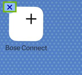 Bose Connect icon with the delete symbol highlighted.