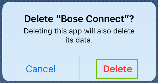 Bose Connect delete confirmation prompt, highlighting the delete option.