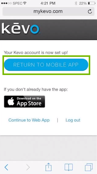 screenshot of end of account setup with return to mobile app button highlighted