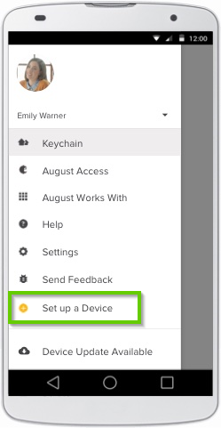 August home app menu screen highlighting the set up a device option.