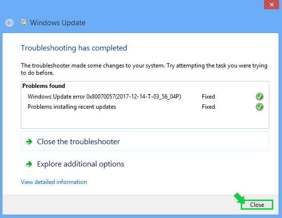 Windows update troubleshooter showing what was fixed with Close highlighted
