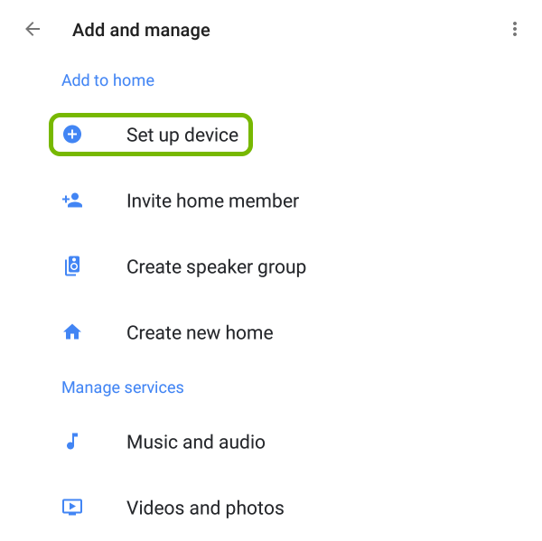 Set up device option highlighted in Google Home app.