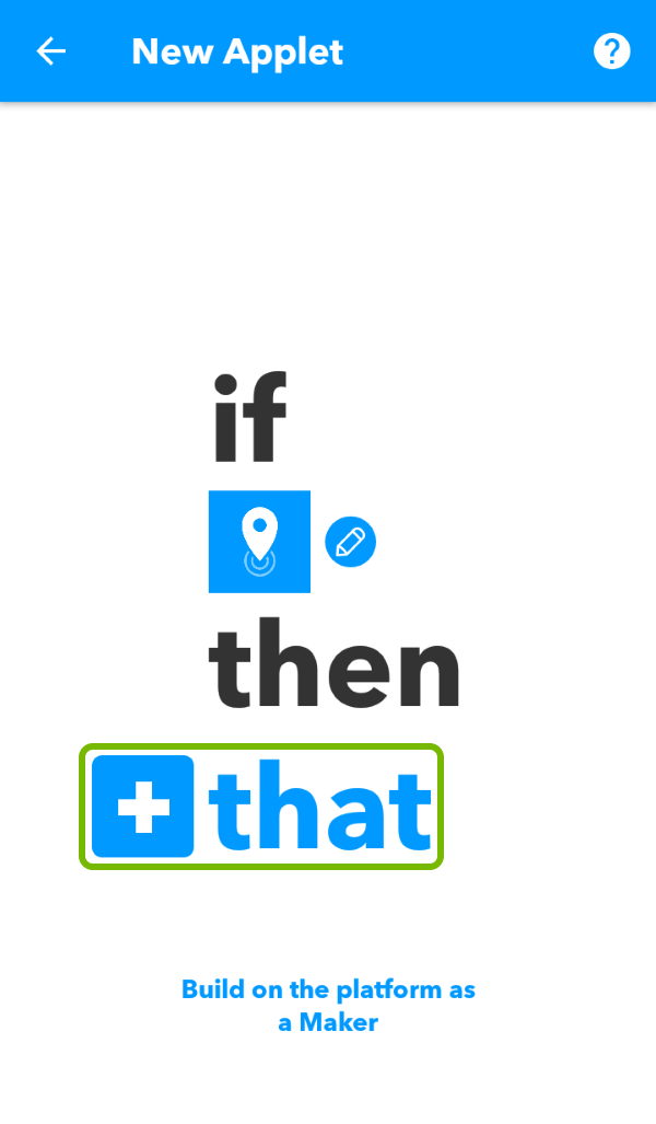 +that option highlighted in IFTTT app.