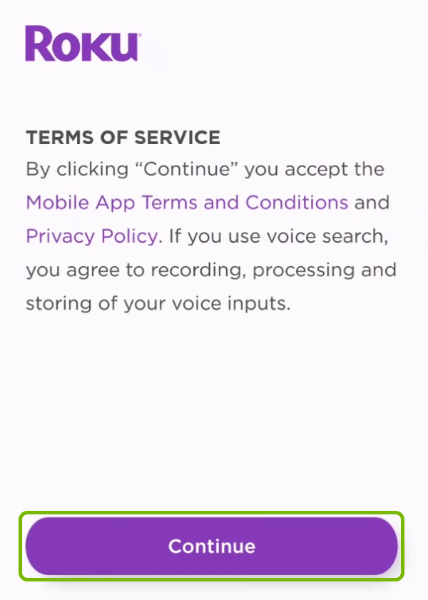 Continue button highlighted in Roku app.