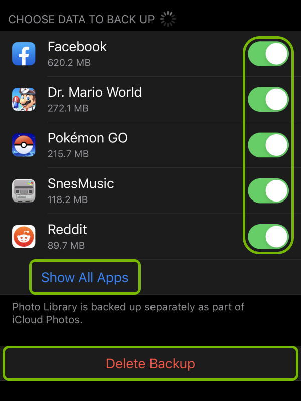 Toggle switches next to app names, Show All Apps and Delete Backup options highlighted in iCloud backup settings on iOS.