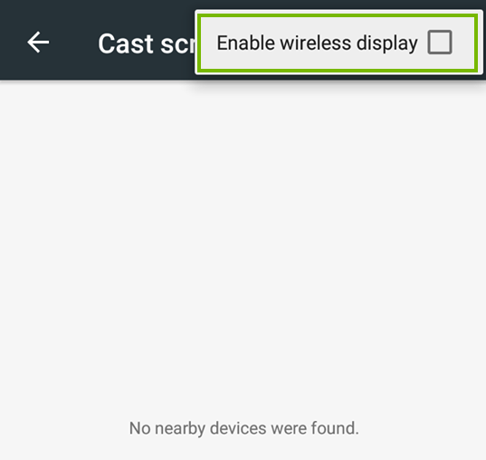 Android cast screen menu highlighting the enable wireless display checkbox.