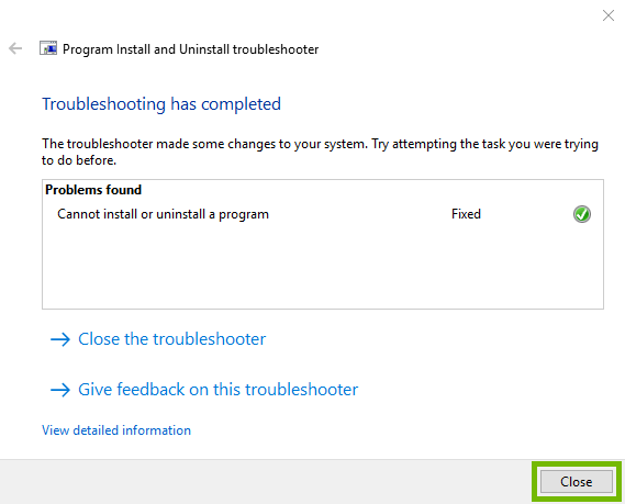 Troubleshooting complete page with Close button selected. Screenshot.