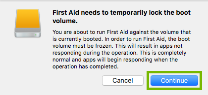 First aid needs to temporarly lock the boot volume notification with the continue button highlighted