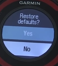 Garmin forerunner restore to defaults confirmation