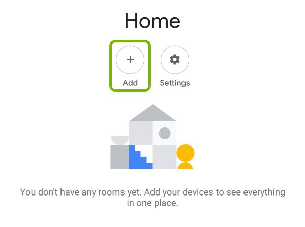 Add option highlighted in Google Home app.