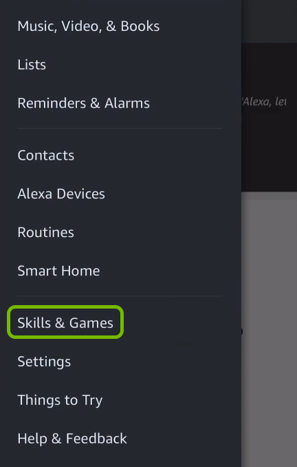 Skills & Games option highlighted in Alexa app menu.