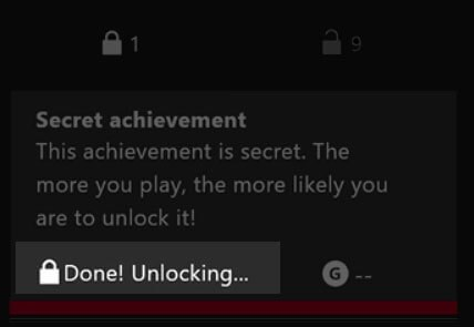 Done Unlocking message showing for Xbox One achievement.
