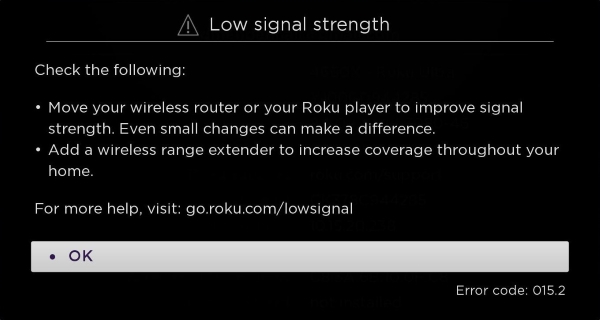 Low signal strength error on Roku.
