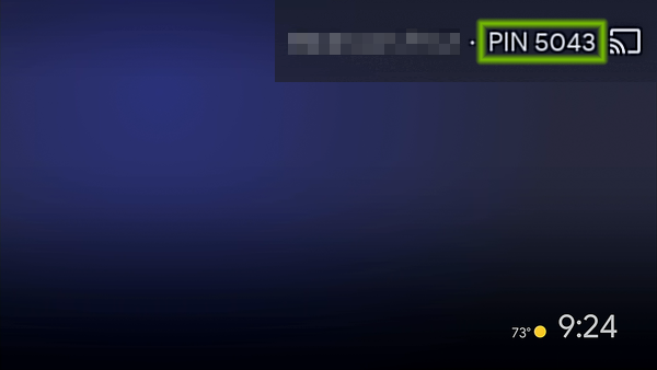 Chromecast screen with PIN magnified and highlighted.