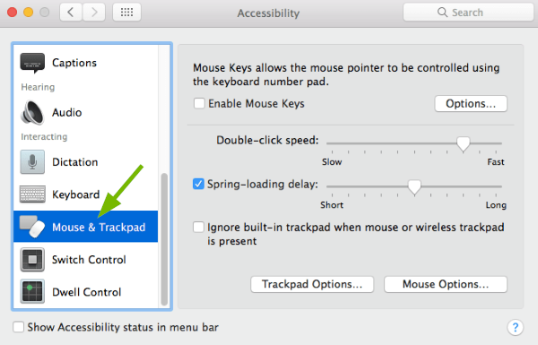 Mouse & Trackpad option pointed out in Accessibility Preferences in macOS.