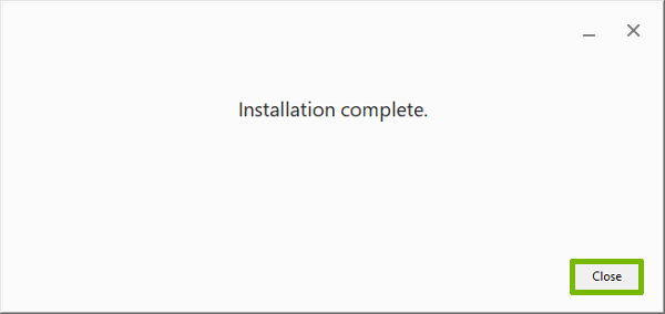Installation complete with Close button highlighted.