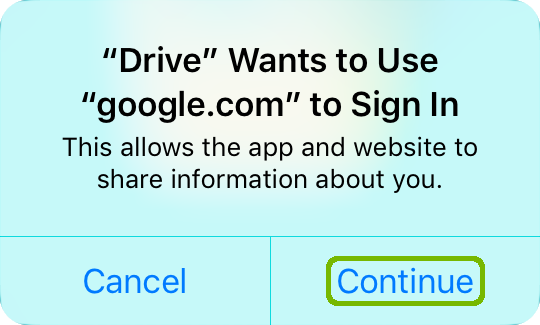 Drive requesting permission to use Google.com to sign in with Continue highlighted.