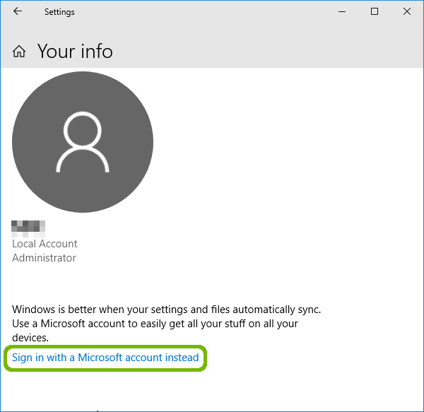 Your info with local account signed in, sign in with a Microsoft account instead highlighted.