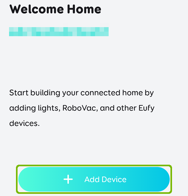 Welcome screen with add device highlighted.