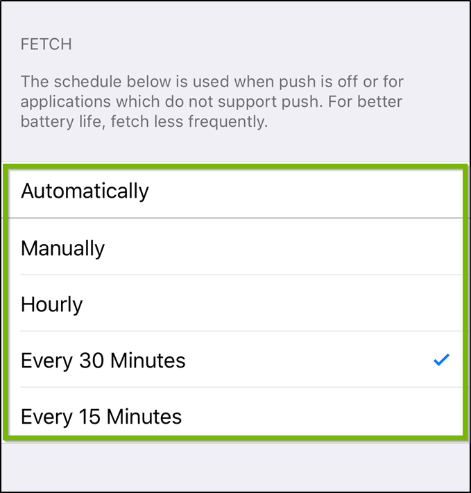 iOS Fetch new data menu highlighting the fetch interval options.