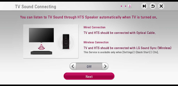 screen asking if you want to use HTS speakers automatically after you TV is turned on with on off option and next button