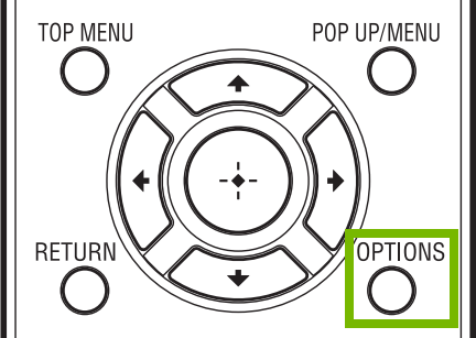 Options button highlighted on remote.
