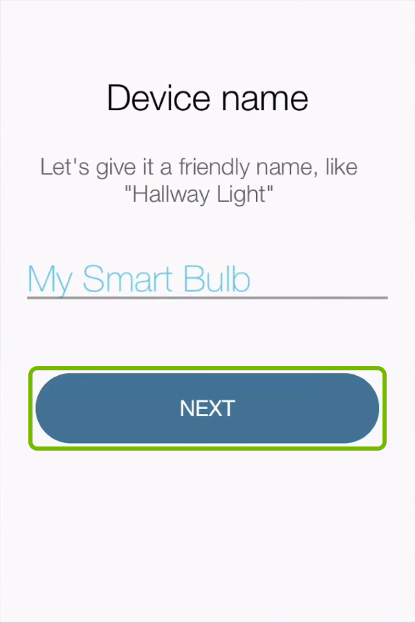 Next option highlighted on device naming screen in Kasa app.