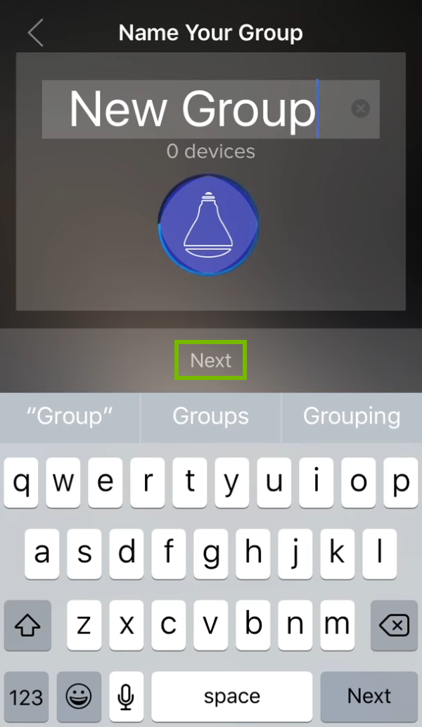 Next option highlighted on group naming prompt in ilumi app.