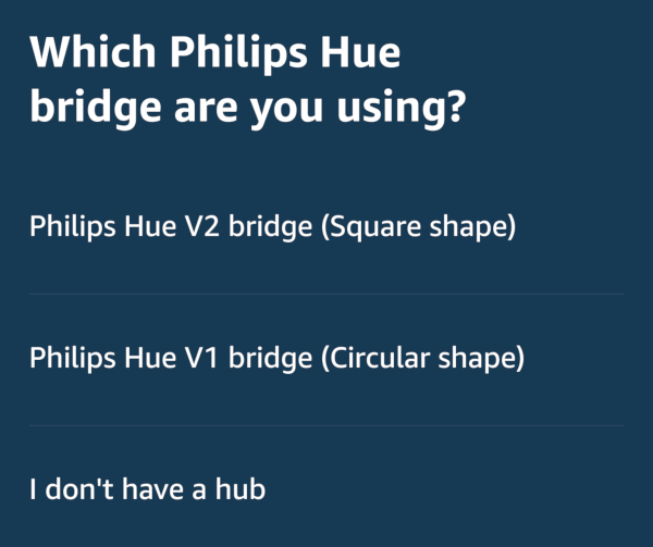 Philips Hue type of hub selection.