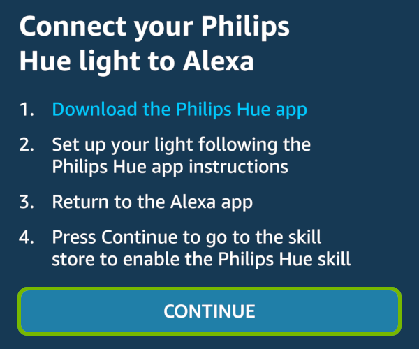 Reminder to setup Philips Hue using the Hue app first, with Continue highlighted.