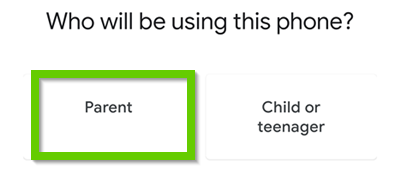 Who will be using this phone? Parent. Child or teenager.