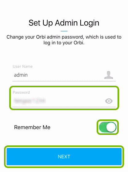 Admin Password entry field, Remember Me toggle switch and Next button highlighted in Orbi app.