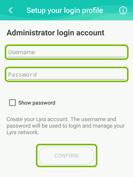 Username and password fields, and Confirm option highlighted on administrator account creation screen of ASUS Lyra app.
