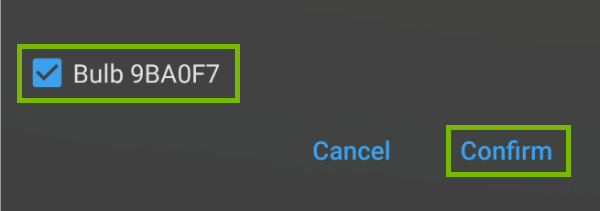 Bulb Selected and Confirm