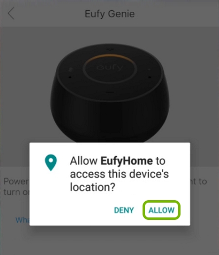 Allow option highlighted to permit Android version of EufyHome app access to mobile device's location dueing Genie setup.