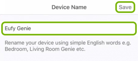 Device entry name field and Save option highlighted in EufyHome app during Genie setup.