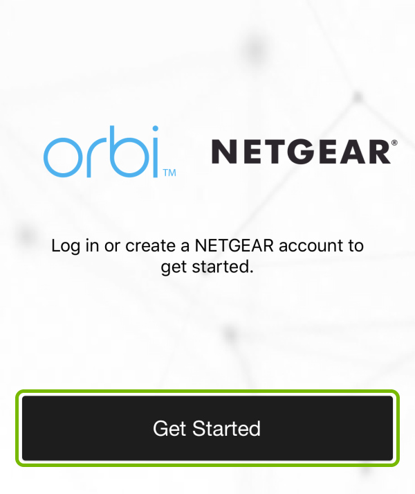 Get Started button highlighted in Orbi app during first launch.