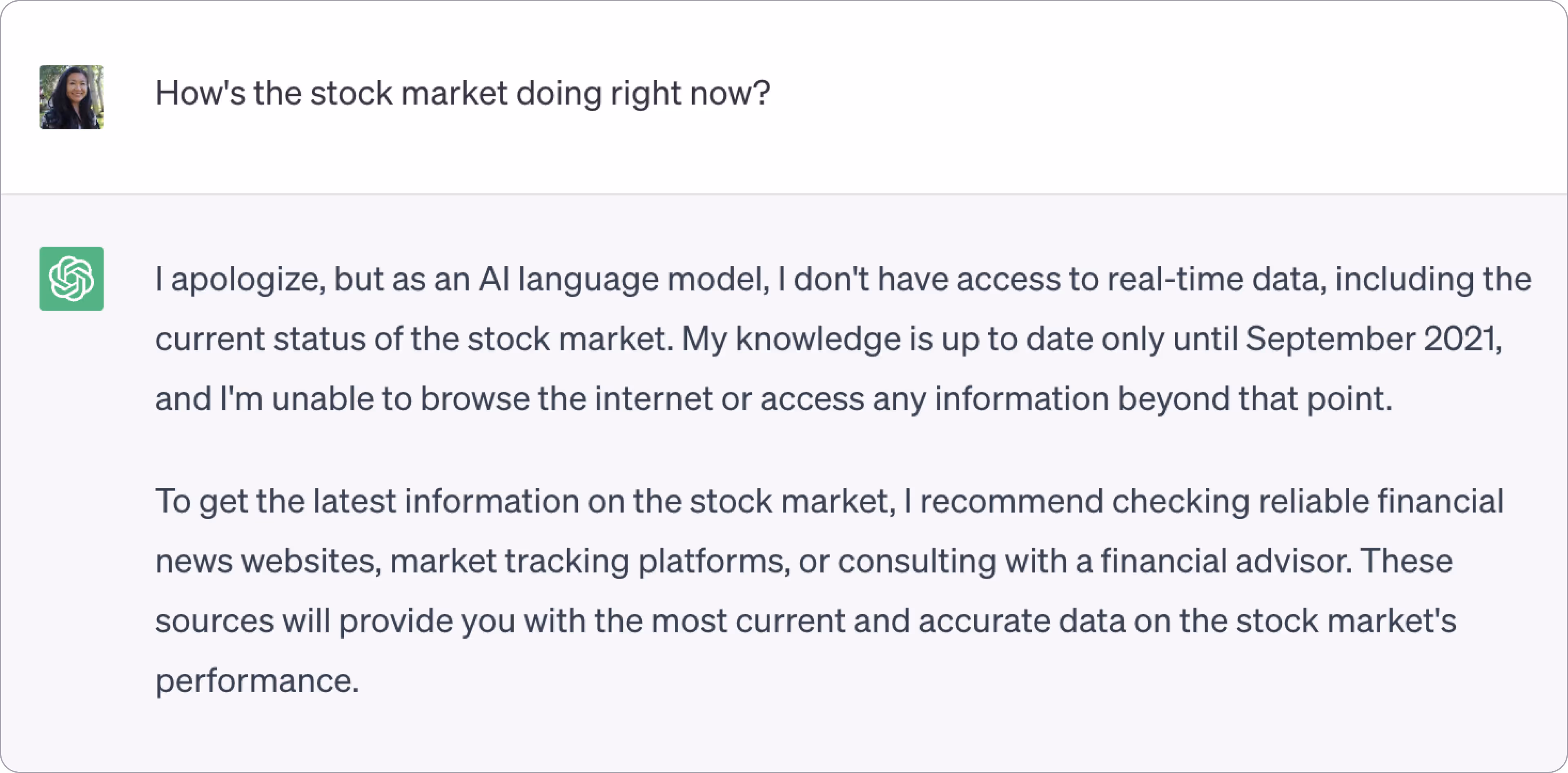 LLMs do not generally provide timely or domain-specific responses