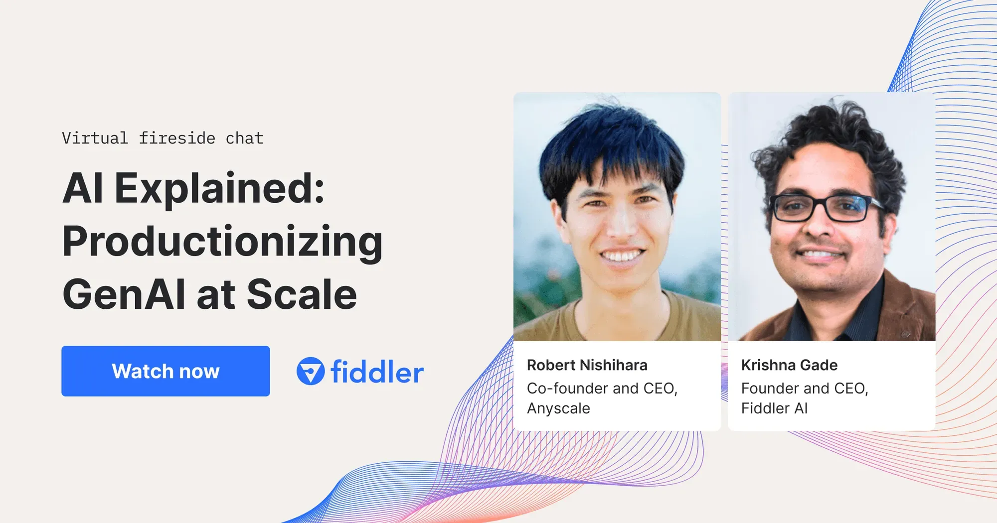 AI Explained: Productionizing GenAI at Scale | Fiddler AI Webinars
