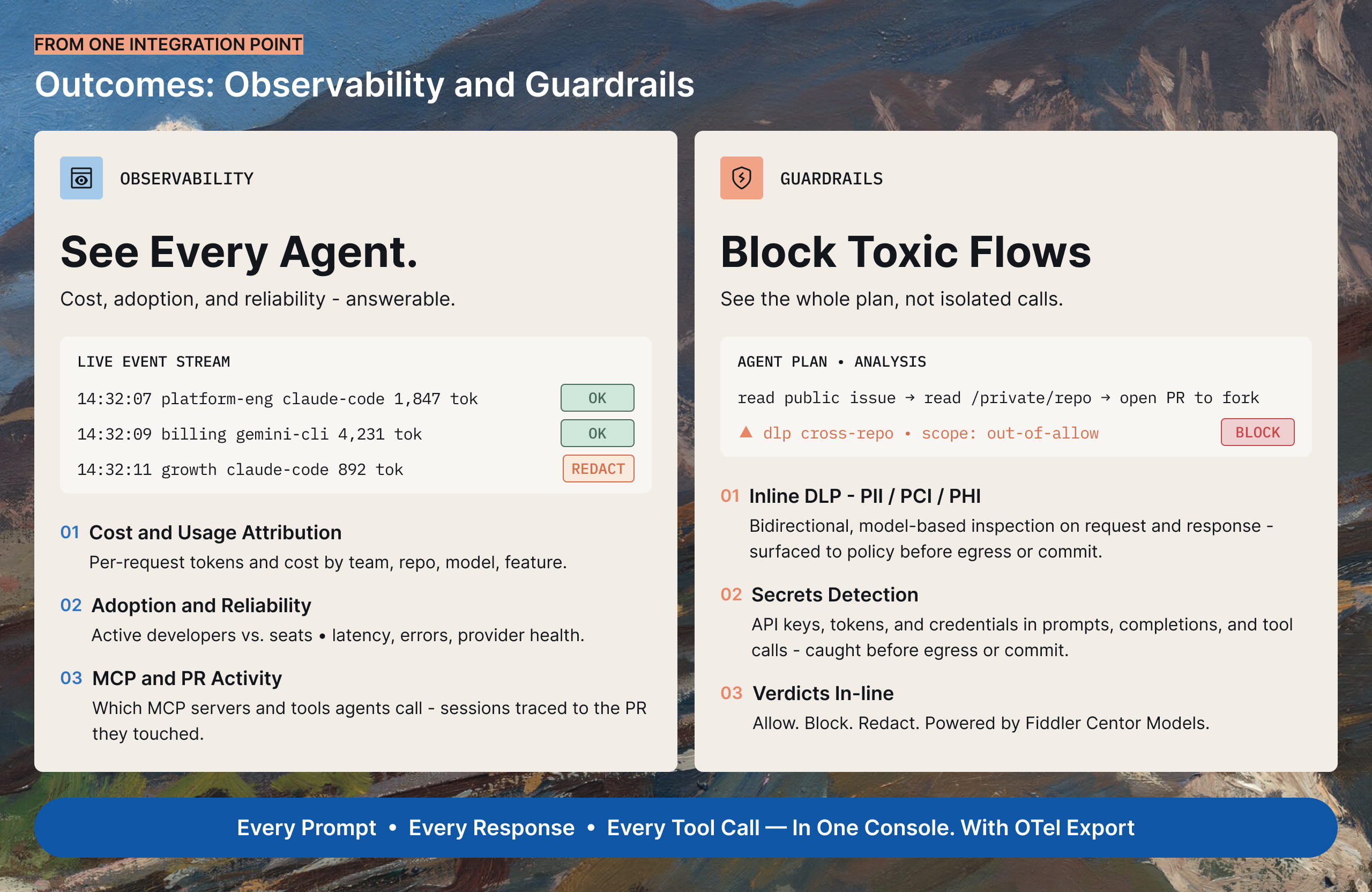 Live event stream on the observability side | Agent-plan analysis with an inline Block verdict on the guardrails side.