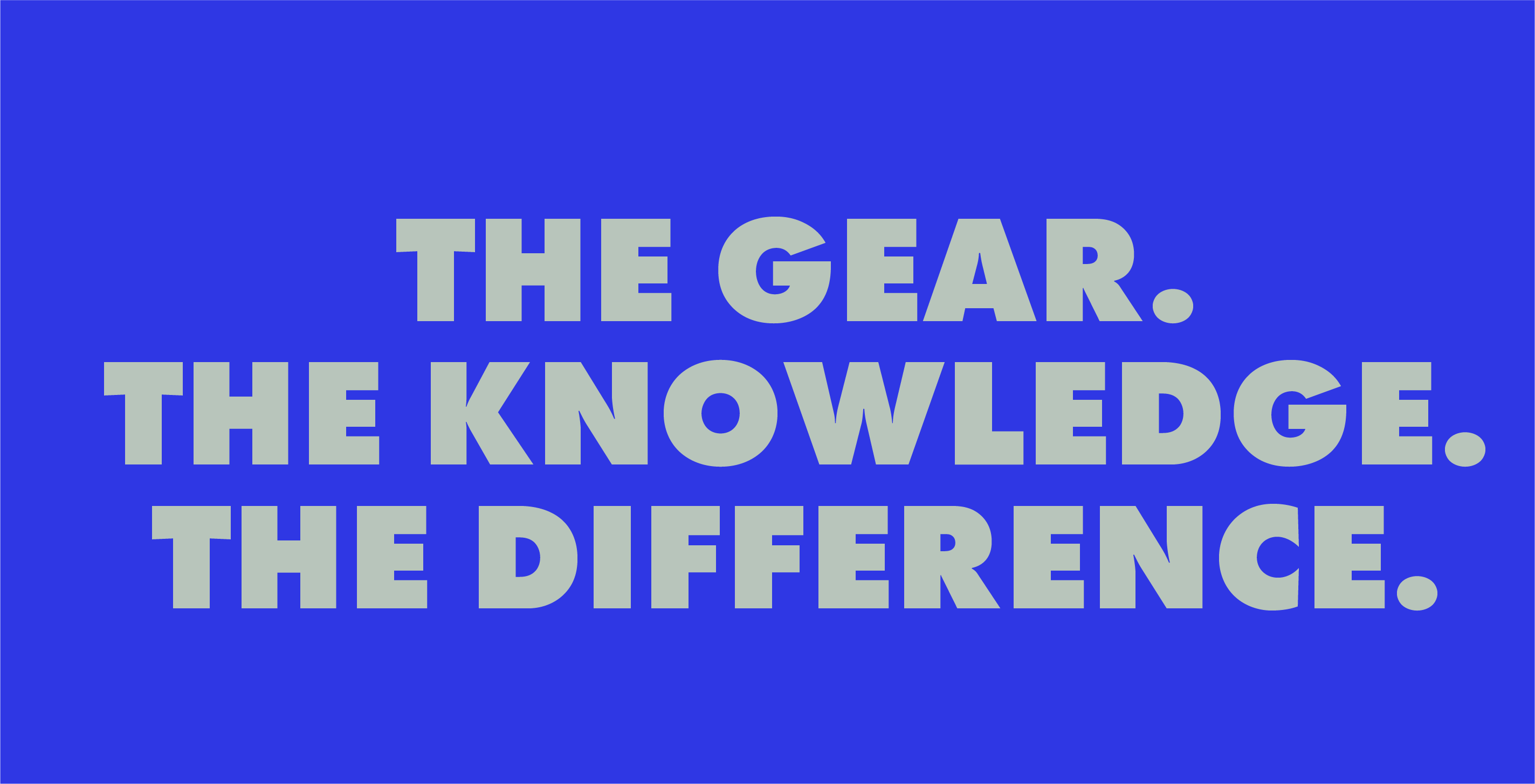 Bold tagline design “The Gear. The Knowledge. The Difference.” for Summit Bound, created by Studio Wisdom and Tommy Wisdom branding agency.