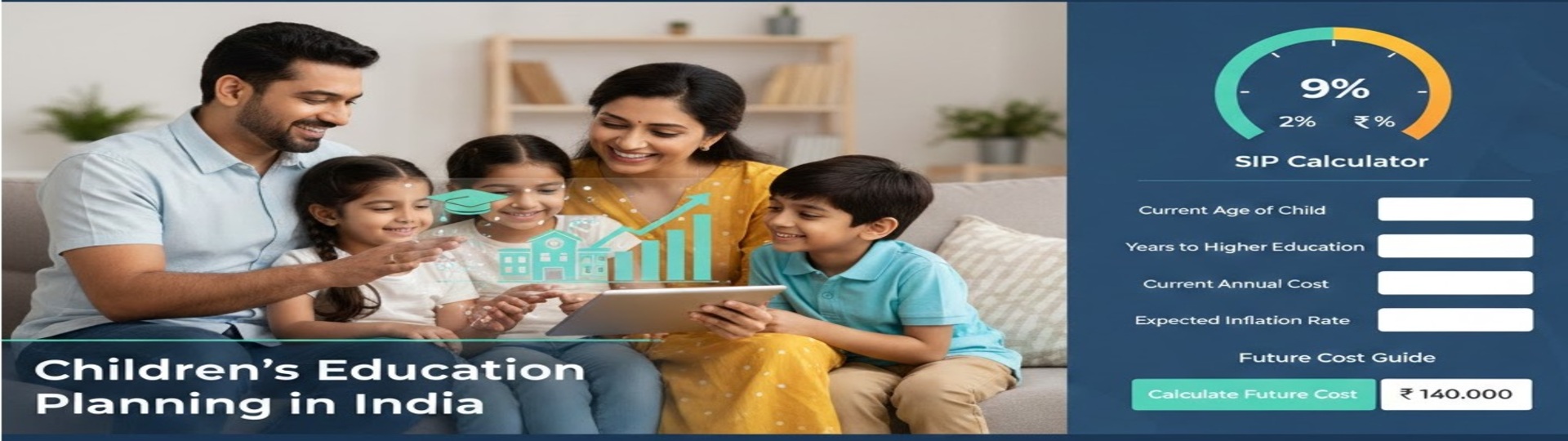 Financial Planning for Children’s Education in India